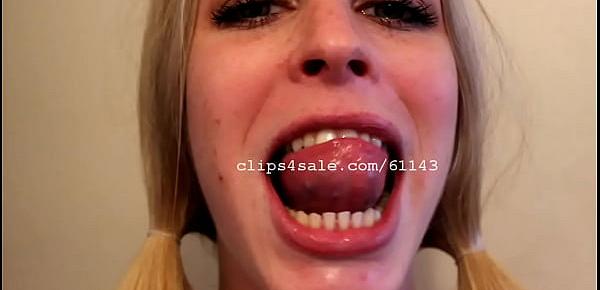  Mouth Fetish - Alicia Mouth Video 3